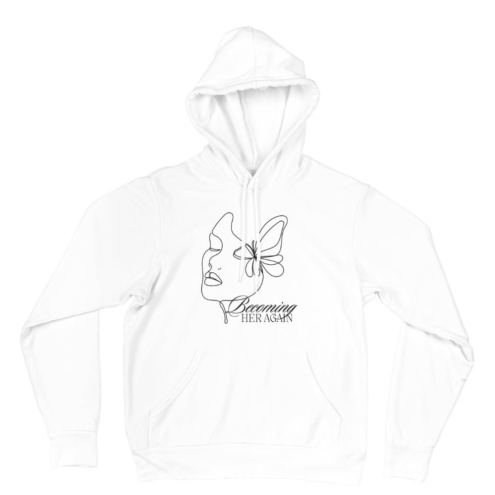 Becoming Her Again Custom Printed Hoodie | Made to Order